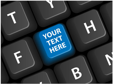 "YOUR TEXT HERE" key (blue) on keyboard (vector editable)