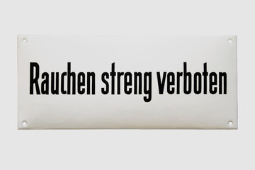 Altes Emailschild "Rauchen streng verboten" um 1930