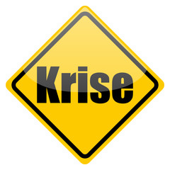 Warnschild Krise