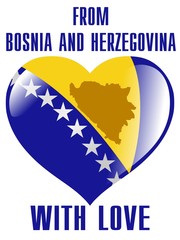 from Bosnia and Herzegovina with love