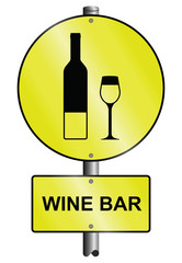 Wine bar graphic and text sign mounted on post
