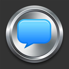 Chat Icon on Metal Internet Button