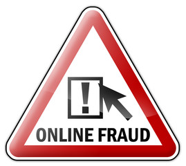 Warning Sign "Online Fraud"
