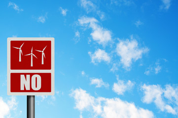 Political issue: anti wind energy concept. Photo realistic sign