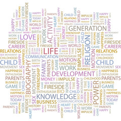 LIFE. Wordcloud vector illustration.