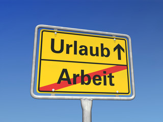 Arbeit-Urlaub-Schild