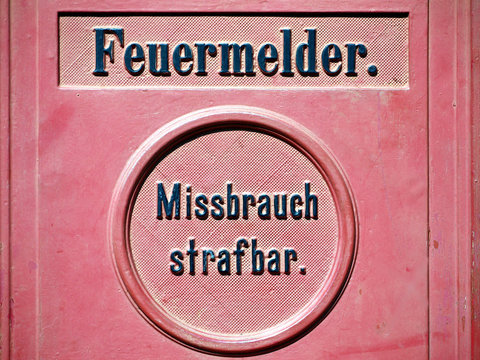 Feuermelder - Missbrauch strafbar