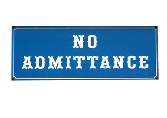 No admittance sign