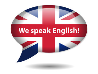 “We Speak English!” Speech Bubble Icon (UK Flag Language Button) - obrazy, fototapety, plakaty