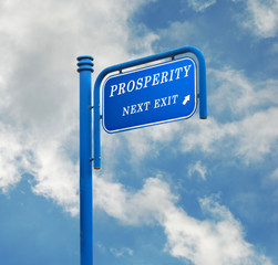 Obraz premium Road sign to prosperity