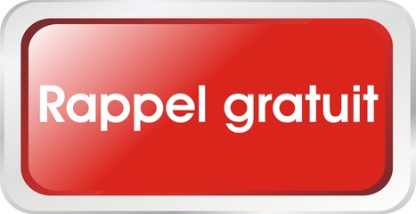 bouton rapel gratuit