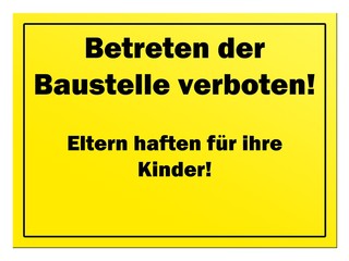 betreten der baustelle verboten