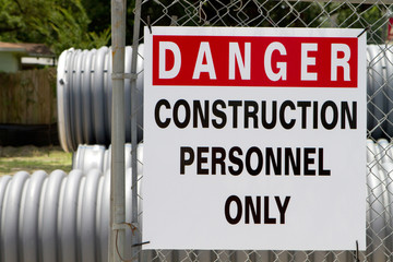 Danger Construction Personnel Only