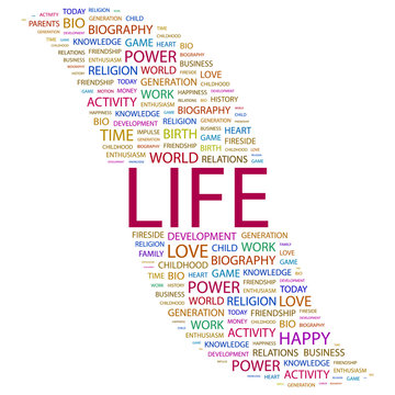 LIFE. Word collage on white background.