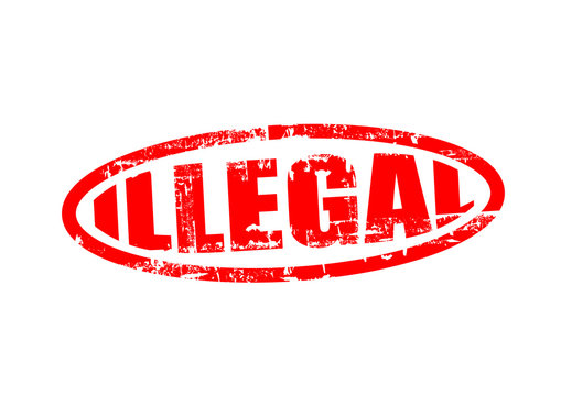 Illegal