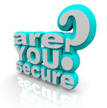 Are You Secure - 3d Words