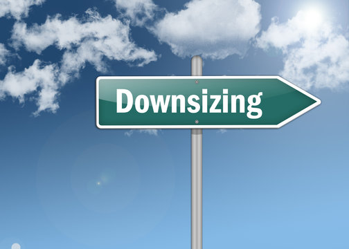 Signpost "Downsizing"