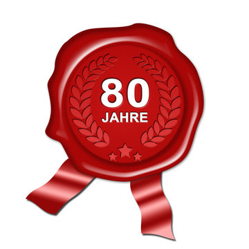 Jubil&auml;um 80 Jahre, Urkunde, Plakette, Siegel