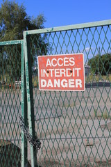 Acc&eacute;s interdit danger