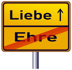 Liebe – Ehre