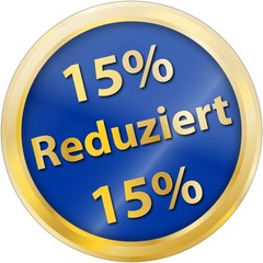 15% Reduziert