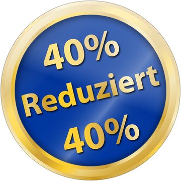 40% Reduziert