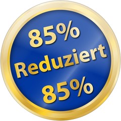 85% Reduziert
