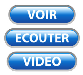 Boutons VOIR - ECOUTER - VIDEO (en direct ligne suivre médias)