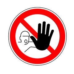 Schild:  Achtung, Betreten Verboten, Bleib Zurück