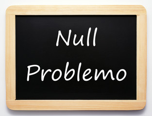 Obraz premium Null Problemo - Konzept Schild