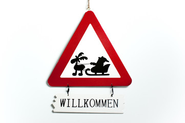 Achtung Weihnachtsmann Willkommen
