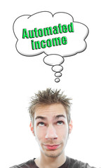 Young man thinks about automated income