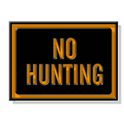 panneau, no hunting