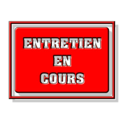 Entretien en cours