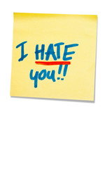i hate you note