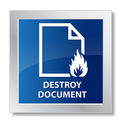 Destroy Document