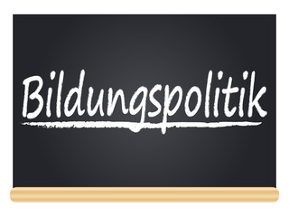 Obraz premium Tafel - Bildungspolitik