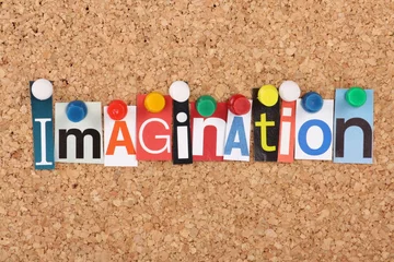 Foto op Plexiglas The word Imagination in magazine letters on a notice board © thinglass