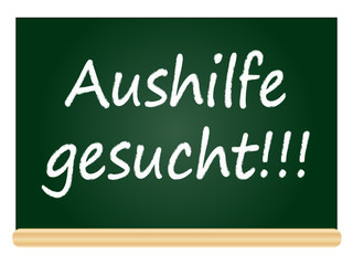 Obraz premium Aushilfe gesucht!