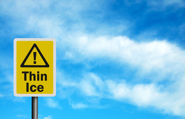 Photo realistic 'thin ice' sign, with space for your text