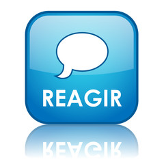 Bouton REAGIR (partager commentaires réactions opinions j'aime)
