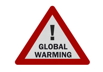 Photo realistic 'global warming' sign, isolated on white
