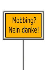 Mobbing, Nein Danke