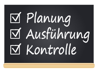 Obraz premium Planung, Ausführung, Kontrolle