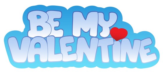 Be my Valentine sign