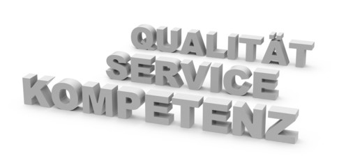Qulität, Service, Kompetenz