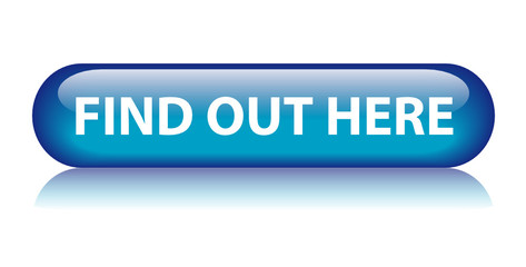 FIND OUT HERE Button (learn information sign read about us more)