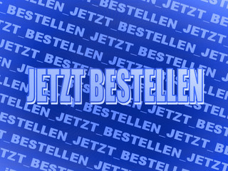 jetzt bestellung