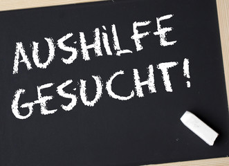 Aushilfe gesucht