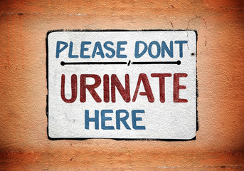 Obraz premium Don't Urinate Here sign